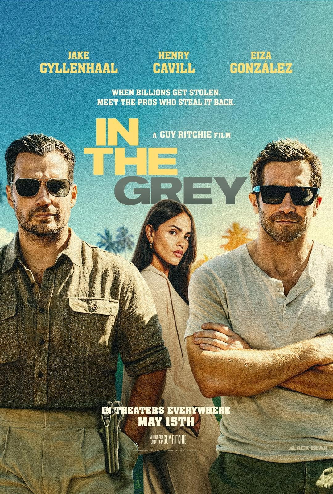Poster film In the Grey 2026 Henry Cavill Jake Gyllenhaal Eiza Gonzalez